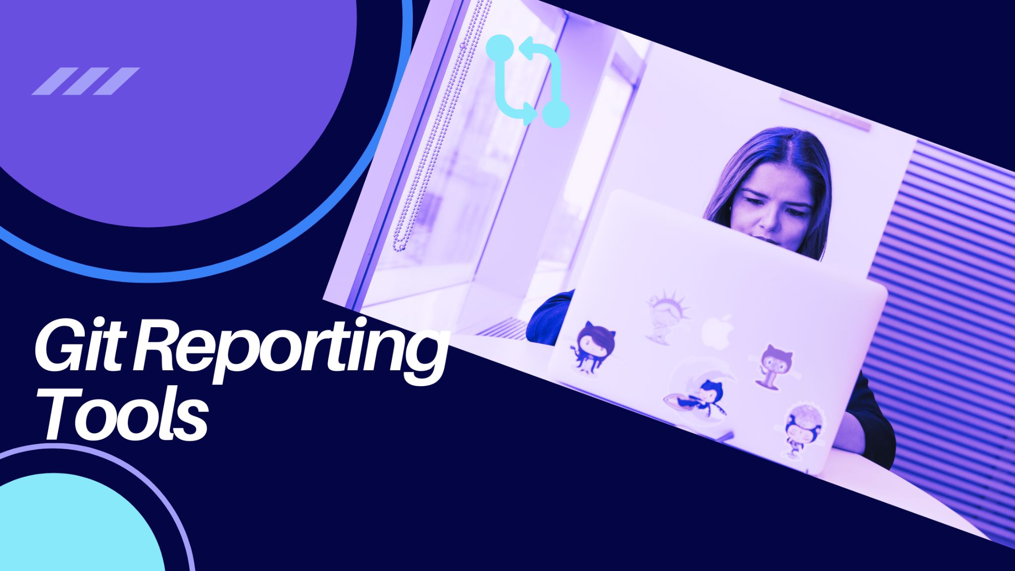 What Are Git Reporting Tools?